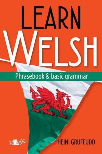 Cover for Heini Gruffudd · Learn Welsh - Phrasebook and Basic Grammar (Pocketbok) [Bilingual edition] (2018)