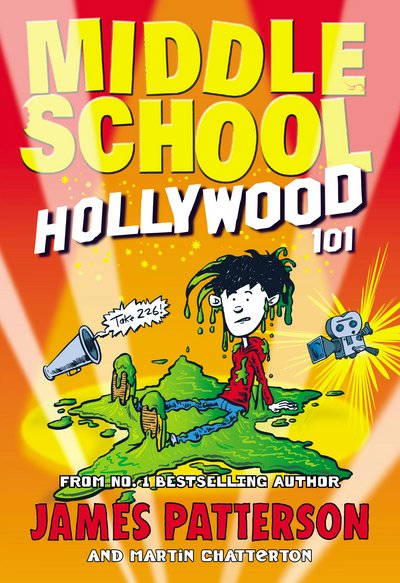 Cover for James Patterson · Middle School: Hollywood 101 (Paperback Book) (2016)