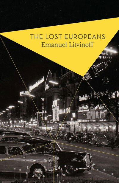 Cover for Emanuel Litvinoff · The Lost Europeans (Paperback Book) (2016)