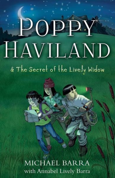 Poppy Haviland and the Secret of the Lively Widow - Michael Barra - Books - Troubador Publishing - 9781789016819 - March 28, 2019