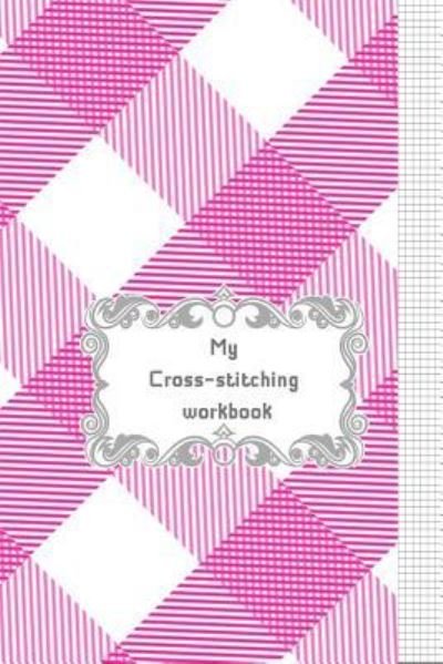 Cover for Beryga · My Cross-stitching workbook (Paperback Bog) (2019)