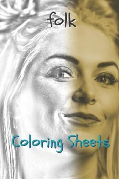 Cover for Coloring Books · Folk Coloring Sheets (Paperback Book) (2019)