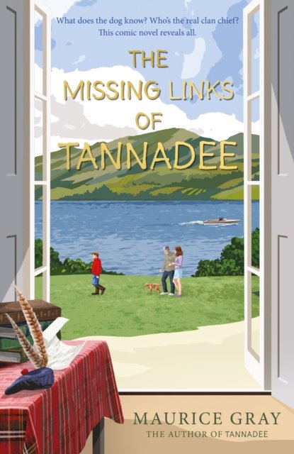 Maurice Gray · The Missing Links Of Tannadee - The Tannadee Series (Paperback Book) (2024)