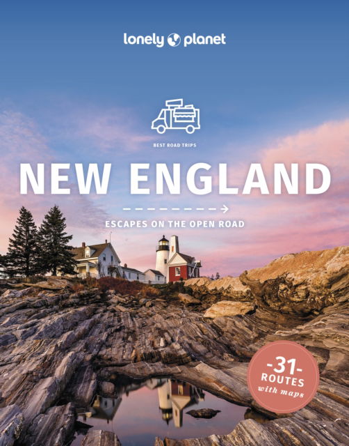 Cover for Lonely Planet · Lonely Planet Best Road Trips New England - Road Trips Guide (Paperback Book) (2025)