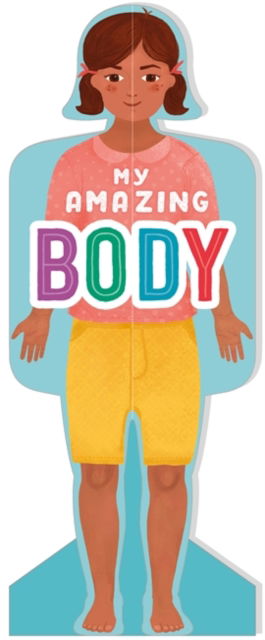 Cover for Igloo Books · My Amazing Body (Girls) - Amazing World: My Body Book (Board book) (2020)