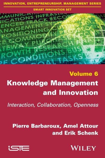 Cover for Pierre Barbaroux · Knowledge Management and Innovation: Interaction, Collaboration, Openness (Paperback Book) (2016)