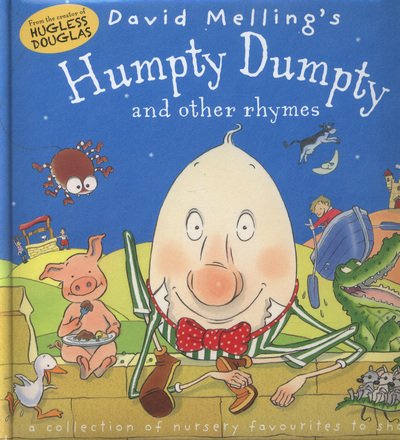Cover for David Melling · Humpty Dumpty and Other Rhymes (Inbunden Bok) (2014)