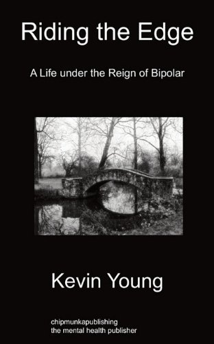 Cover for Kevin Young · Riding the Edge: A Life Under the Reign of Bipolar (Paperback Book) (2011)
