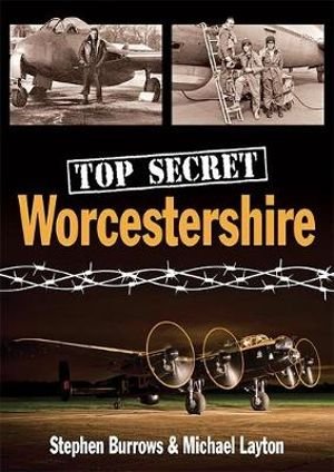 Cover for Stephen Burrows · Top Secret Worcestershire (Pocketbok) (2018)