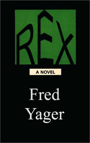 Cover for Fred Yager · Rex (Pocketbok) (2001)