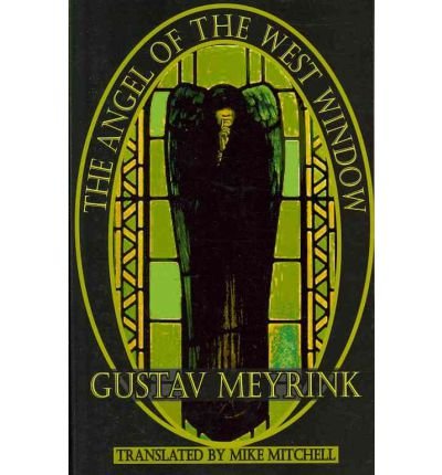 Cover for Gustav Meyrink · The Angel of the West Window - Dedalus European Classics (Paperback Bog) (2023)