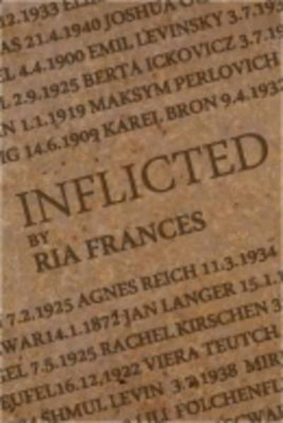 Cover for Ria Frances · Inflicted (Paperback Bog) (2014)