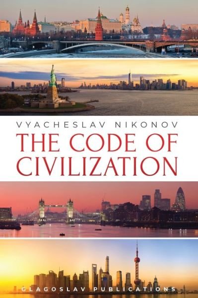 Cover for Vyacheslav Nikonov · The Code of Civilization (Taschenbuch) (2020)