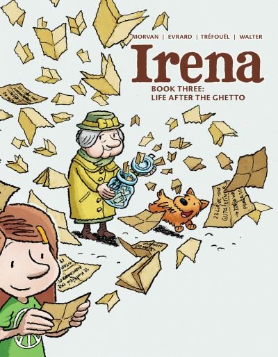 Cover for Jean-David Morvan · Irena: Book Three: Life After the Ghetto - IRENA HC (Inbunden Bok) (2020)