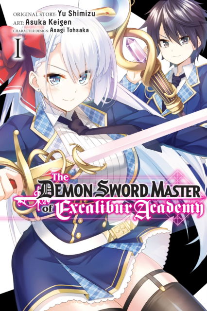 Cover for Yuu Shimizu · The Demon Sword Master of Excalibur Academy, Vol. 1 - DEMON SWORD MASTER OF EXCALIBUR ACADEMY GN (Paperback Book) (2022)