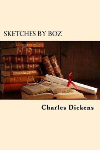 Cover for Dickens · Sketches by Boz (Pocketbok) (2017)