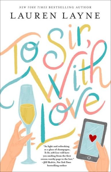 Cover for Lauren Layne · To Sir, with Love (Pocketbok) (2021)