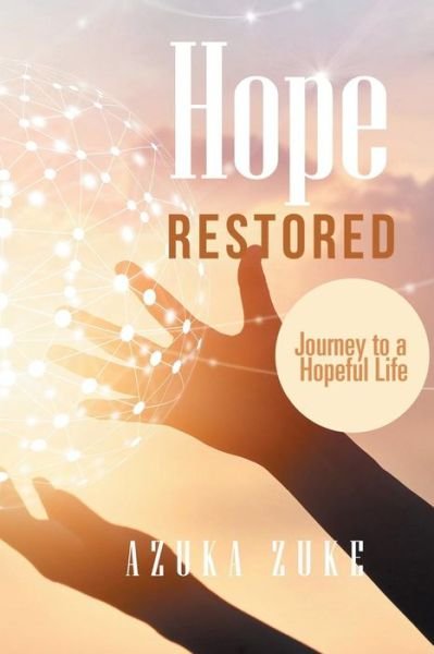 Cover for Azuka Zuke · Hope Restored (Paperback Book) (2018)