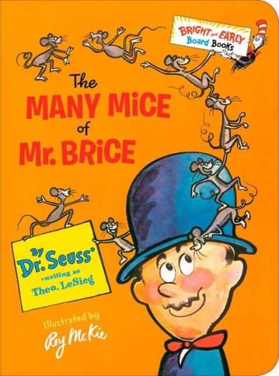 Cover for Dr Seuss · The Many Mice of Mr. Brice (Kartonbuch) (2021)