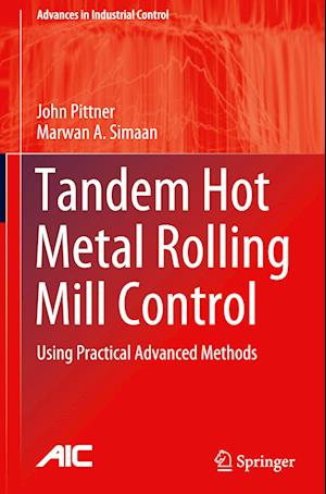 Cover for John Pittner · Tandem Hot Metal Rolling Mill Control (Book) (2024)