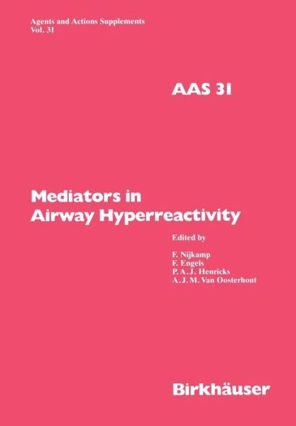 Cover for Nijkamp · Mediators in Airway Hyperreactivity - Agents and Actions Supplements (Paperback Book) [Softcover reprint of the original 1st ed. 1990 edition] (2012)