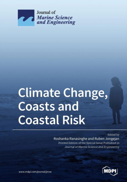 Cover for Roshanka Ranasinghe · Climate Change, Coasts and Coastal Risk (Paperback Book) (2019)