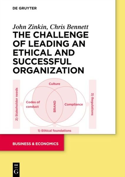 Cover for John Zinkin · The Challenge of Leading an Ethical and Successful Organization (Pocketbok) (2022)