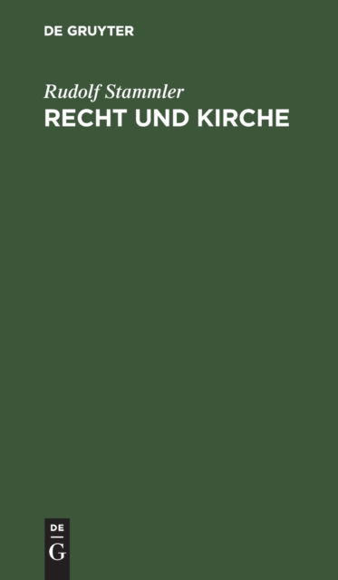 Cover for Rudolf Stammler · Recht und Kirche (Hardcover Book) (1920)
