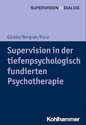 Cover for Günter Gödde · Supervision in der Tiefenpsychologisch Fundierten Psychotherapie (Bok) (2022)