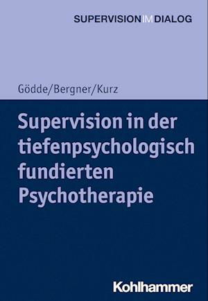 Cover for Günter Gödde · Supervision in der Tiefenpsychologisch Fundierten Psychotherapie (Book) (2022)