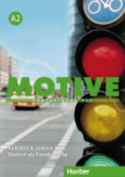 Cover for Motive: Kursbuch A2 Lektion 9-18 (Paperback Book) (2015)