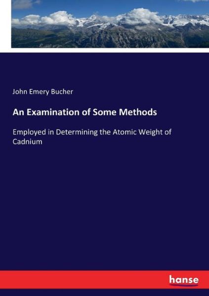 Cover for Bucher · An Examination of Some Methods (Book) (2017)