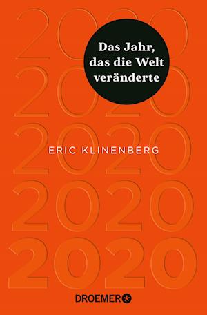 Cover for Eric Klinenberg · 2020 Das Jahr, Das Die Welt VerÃ¤nderte (Book)