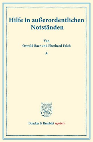 Hilfe in außerordentlichen Notstän - Baer - Libros -  - 9783428175819 - 1 de agosto de 2016