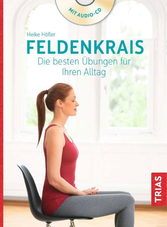 Cover for Höfler · Feldenkrais. Die besten Übungen (Book)