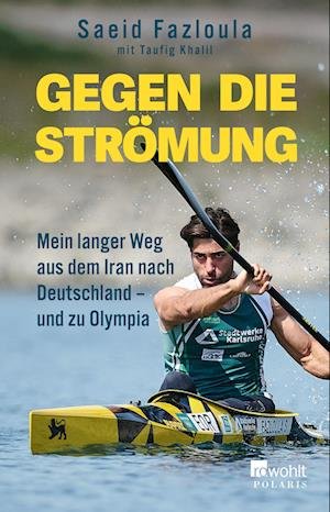 Cover for Saeid Fazloula · Gegen die Strömung (Book) (2024)