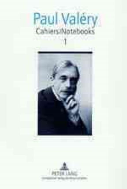 Cover for Paul Valery · Cahiers / Notebooks 1 (Skinnbok) (2001)