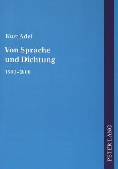 Cover for Kurt Adel · Von Sprache Und Dichtung: 1800-2000 (Paperback Book) [German edition] (2004)