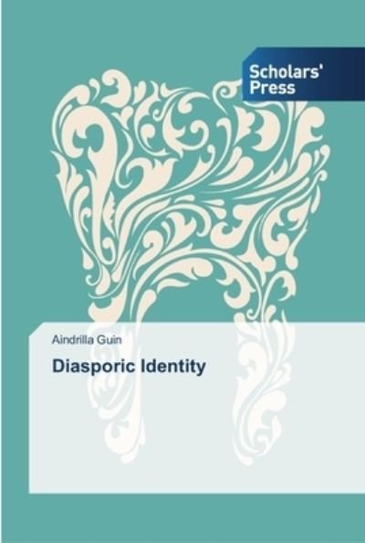 Cover for Aindrilla Guin · Diasporic Identity (Paperback Book) (2013)