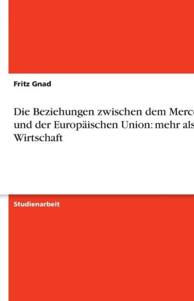 Cover for Gnad · Die Beziehungen zwischen dem Merco (Book) [German edition] (2008)