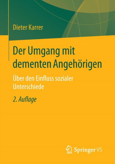 Cover for Karrer · Der Umgang mit dementen Angehöri (Book) (2015)