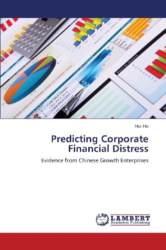 Cover for Hui Hu · Predicting Corporate Financial Distress: Evidence from Chinese Growth Enterprises (Pocketbok) (2013)