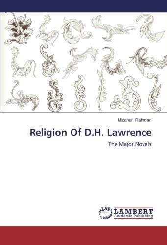 Cover for Mizanur Rahman · Religion of D.h. Lawrence: the Major Novels (Paperback Bog) (2013)