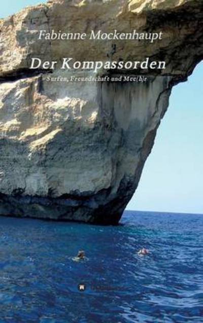 Cover for Mockenhaupt · Der Kompassorden (Book) (2016)