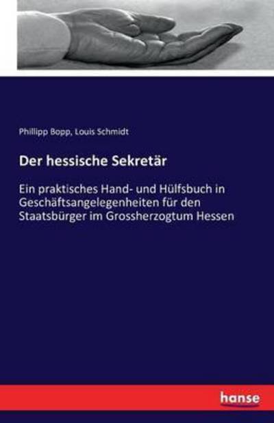 Der hessische Sekretär - Bopp - Livros -  - 9783742848819 - 25 de agosto de 2016