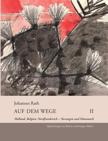 Cover for Rath · Auf dem Wege II (Book) (2019)