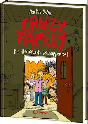 Cover for Markus Orths · Crazy Family (Band 2) - Die Hackebarts schnappen zu! (Book) (2024)