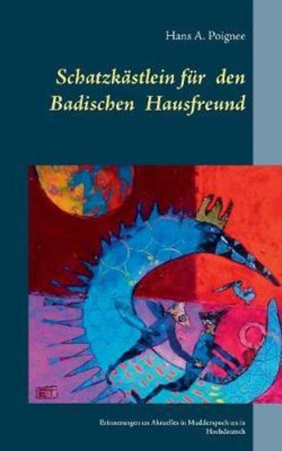 Cover for Poignee · Schatzkästlein für den badische (Book) (2017)