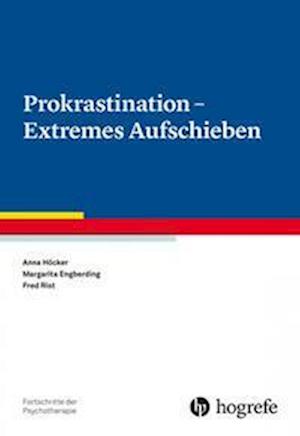 Cover for Anna Höcker · Prokrastination - Extremes Aufschieben (Paperback Book) (2022)