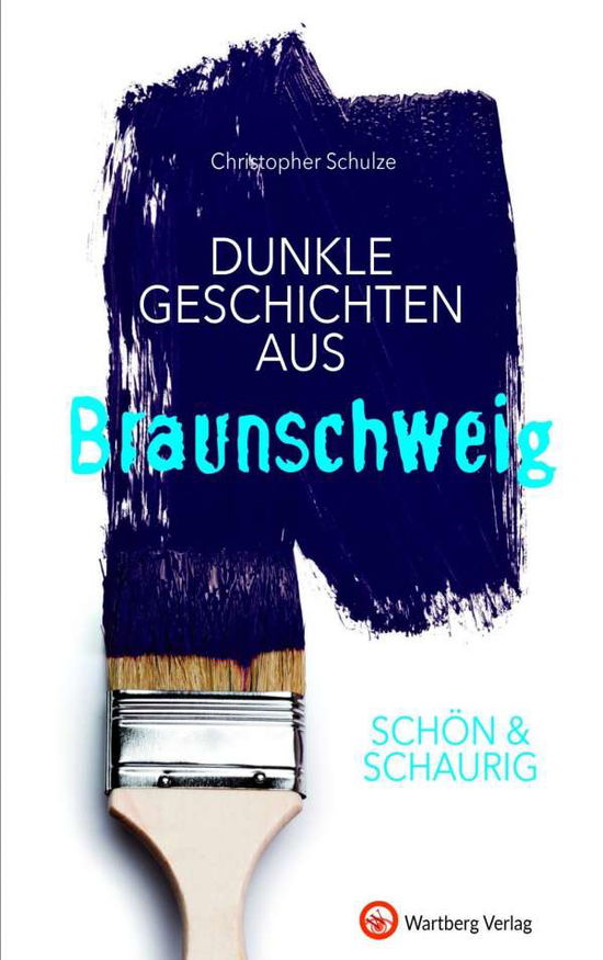 Cover for Schulze · SCHÖN &amp; SCHAURIG - Dunkle Gesch (Book)